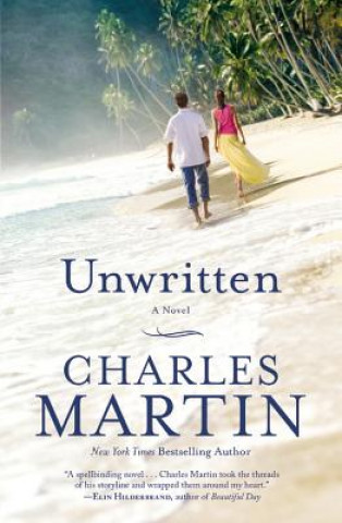Könyv Unwritten Charles Martin