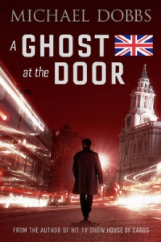 Könyv Ghost at the Door Michael Dobbs