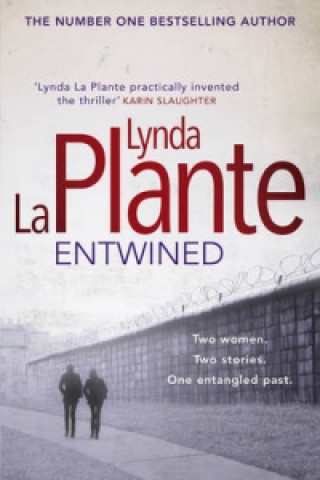 Kniha Entwined Lynda La Plante