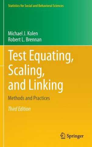 Kniha Test Equating, Scaling, and Linking Robert L. Brennan