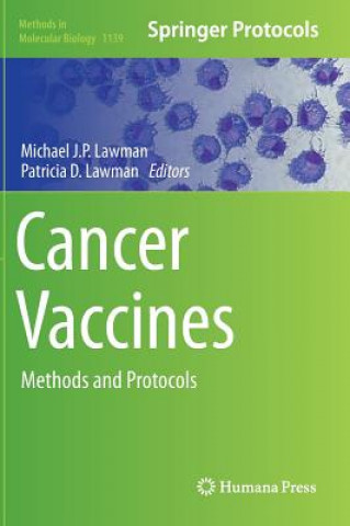 Carte Cancer Vaccines Michael J. P. Lawman