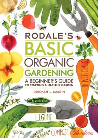 Livre Rodale's Basic Organic Gardening Deborah L Martin