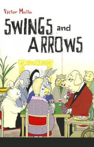 Kniha Swings and Arrows Victor Mollo