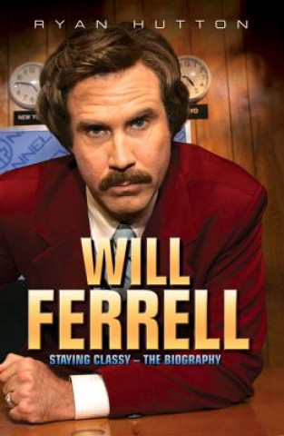 Kniha Will Ferrell Ryan Hutton