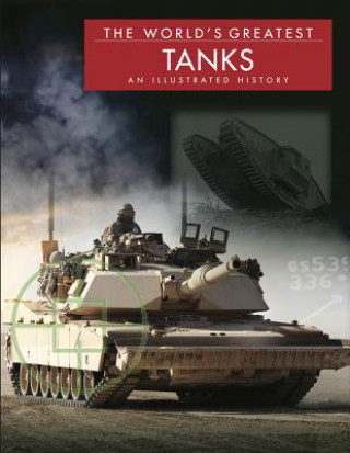 Könyv World's Greatest Tanks Michael E. Haskew