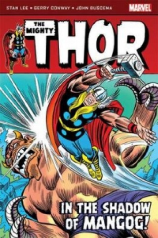 Könyv Thor: in the Shadow of Mangog Stan Lee