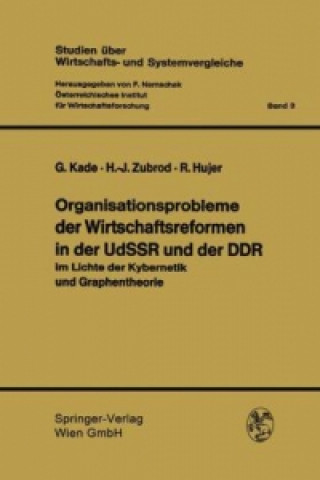 Könyv Organisationsprobleme der Wirtschaftsreformen in der UdSSR und der DDR, 1 Gerhard Kade