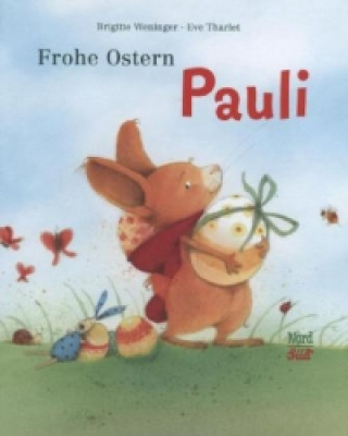 Könyv Frohe Ostern Pauli Brigitte Weninger