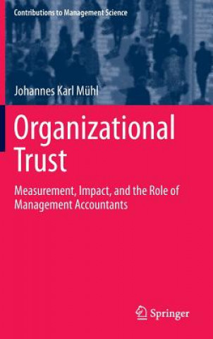 Kniha Organizational Trust Johannes Mühl