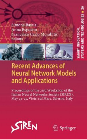 Carte Recent Advances of Neural Network Models and Applications Simone Bassis