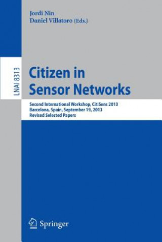 Książka Citizen in Sensor Networks Jordi Nin