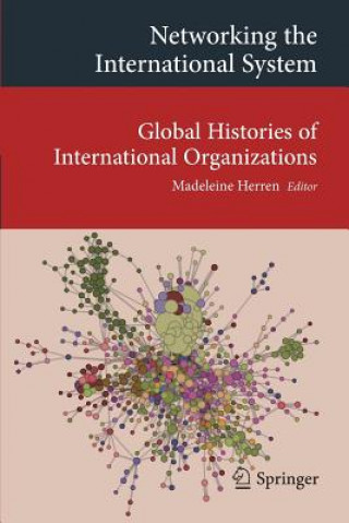Könyv Networking the International System Madeleine Herren