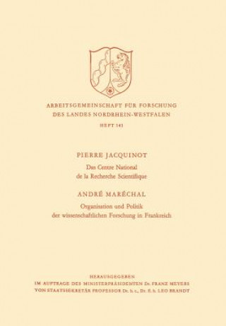 Libro Centre National de la Recherche Scientifique / Organisation Und Politik Der Wissenschaftlichen Forschung in Frankreich Pierre Jacquinot