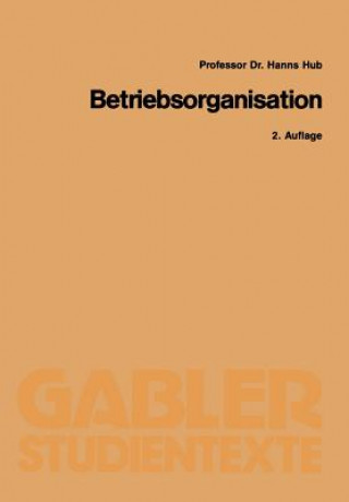 Libro Betriebsorganisation Hanns Hub