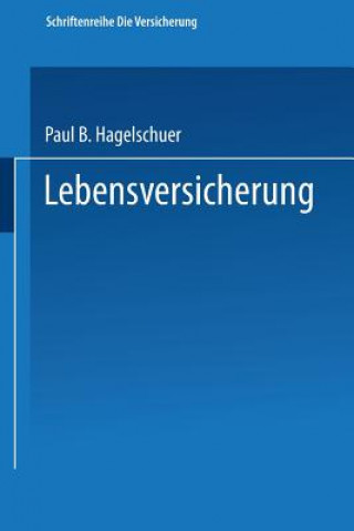 Książka Lebensversicherung Paul B. Hagelschuer