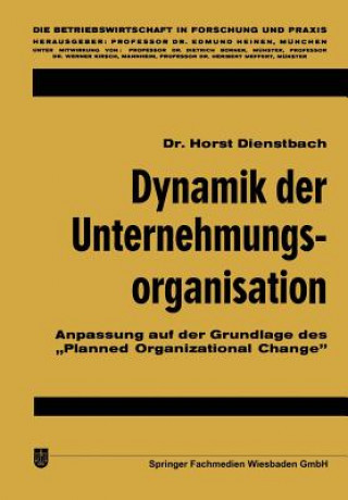 Carte Dynamik Der Unternehmungsorganisation Horst Dienstbach