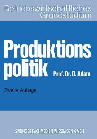 Buch Produktionspolitik Dietrich Adam