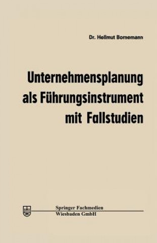 Carte Unternehmensplanung ALS Fuhrungsinstrument Hellmut Bornemann