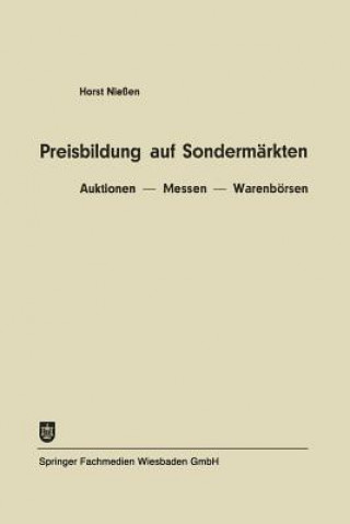 Kniha Preisbildung Auf Sondermarkten Horst Niessen