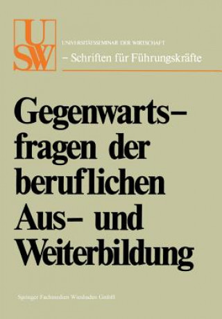 Kniha Gegenwartsfragen Der Beruflichen Aus- Und Weiterbildung 