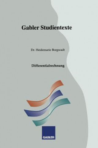 Knjiga Differentialrechnung Heidemarie Borgwadt