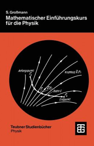 Kniha Mathematischer Einführungskurs für die Physik, 1 Siegfried Großmann