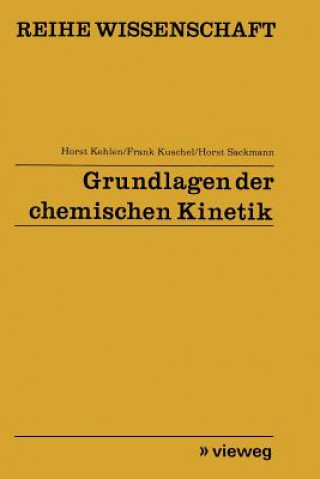 Książka Grundlagen Der Chemischen Kinetik Horst Kehlen