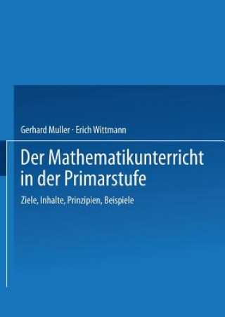 Książka Der Mathematikunterricht in Der Primarstufe Gerhard Müller