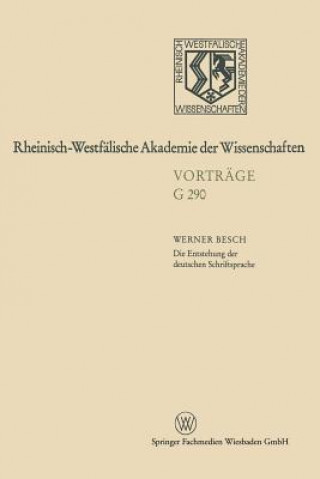 Carte Die Entstehung Der Deutschen Schriftsprache Werner Besch