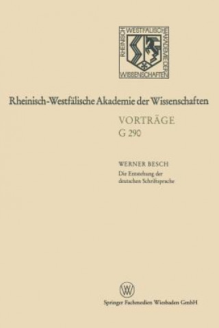 Buch Die Entstehung Der Deutschen Schriftsprache Werner Besch