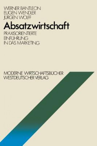 Книга Absatzwirtschaft Werner Bantleon