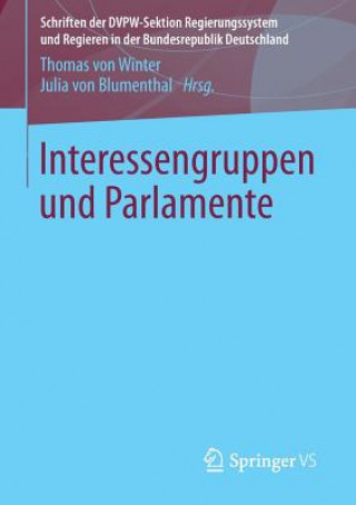 Kniha Interessengruppen Und Parlamente Thomas von Winter