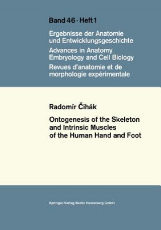 Książka Ontogenesis of the Skeleton and Intrinsic Muscles of the Human Hand and Foot Radomír Čihák