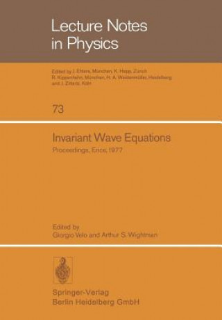 Carte Invariant Wave Equations, 1 G. Velo
