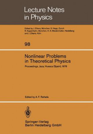 Könyv Nonlinear Problems in Theoretical Physics, 1 A. F. Ranada