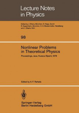 Książka Nonlinear Problems in Theoretical Physics, 1 A. F. Ranada