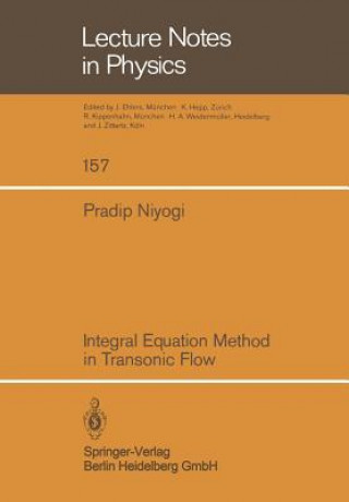 Könyv Integral Equation Method in Transonic Flow P. Niyogi