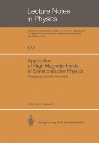 Kniha Application of High Magnetic Fields in Semiconductor Physics, 1 G. Landwehr