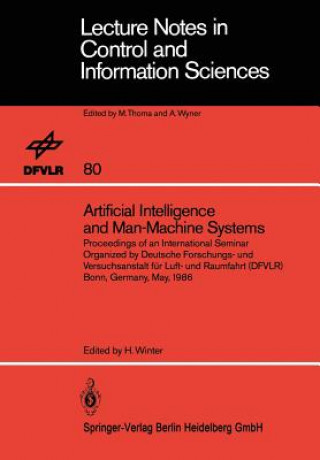 Книга Artificial Intelligence and Man-Machine Systems Heinz Winter