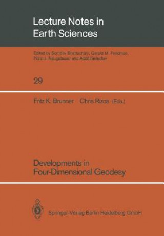 Book Developments in Four-Dimensional Geodesy Fritz K. Brunner
