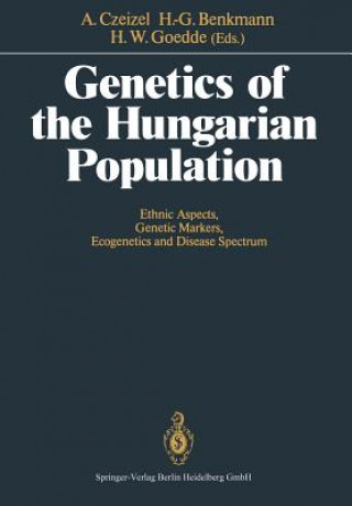 Carte Genetics of the Hungarian Population Andrew E. Czeizel