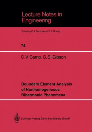 Livre Boundary Element Analysis of Nonhomogeneous Biharmonic Phenomena Charles V. Camp