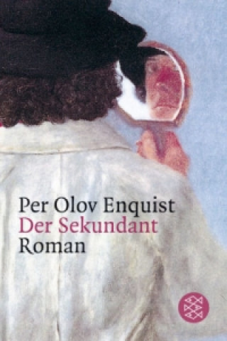 Buch Der Sekundant Per O. Enquist