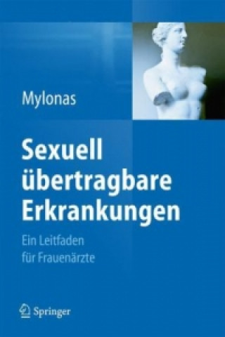 Könyv Sexuell ubertragbare Erkrankungen Ioannis Mylonas