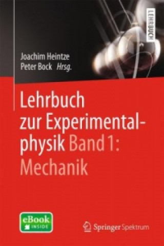 Kniha Lehrbuch zur Experimentalphysik Band 1: Mechanik Joachim Heintze