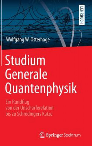 Kniha Studium Generale Quantenphysik Wolfgang W. Osterhage