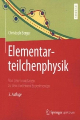 Könyv Elementarteilchenphysik Christoph Berger