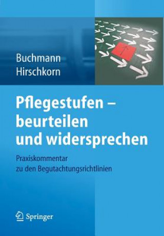 Könyv Pflegestufen - Beurteilen Und Widersprechen Klaus-Peter Buchmann