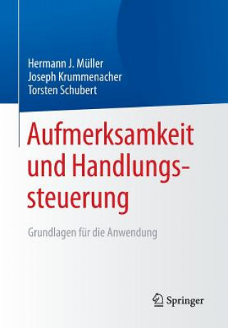 Kniha Aufmerksamkeit und Handlungssteuerung Hermann J. Müller