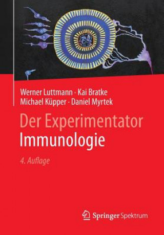 Книга Der Experimentator: Immunologie Werner Luttmann